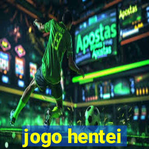 jogo hentei